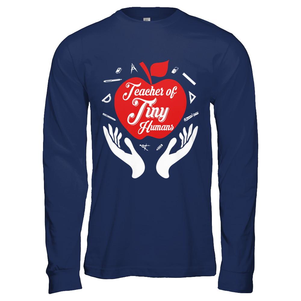 Kindergarten Preschool Teacher Tiny Humans-T-Shirt & Hoodie-Long Sleeve T-Shirt-Navy