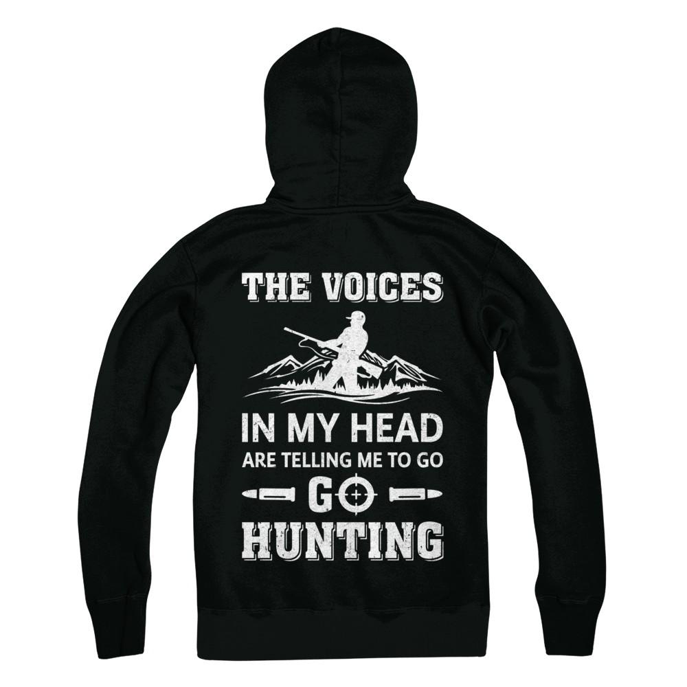 The Voices In My Head Are Telling Me To Go Hunting-T-Shirt & Hoodie-Pullover Hoodie-Black