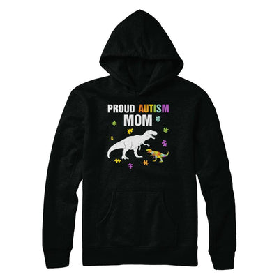 Proud Autism Mom T-Rex Dinosaur Autism Awareness-T-Shirt & Hoodie-