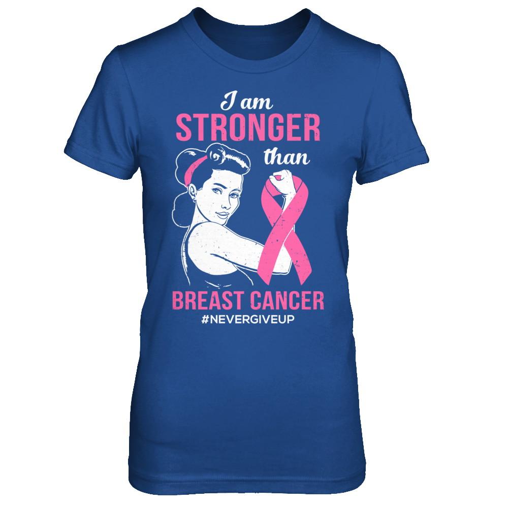 I Am Stronger Than Breast Cancer Awareness Support-T-Shirt & Hoodie-Women's T-Shirt-Royal