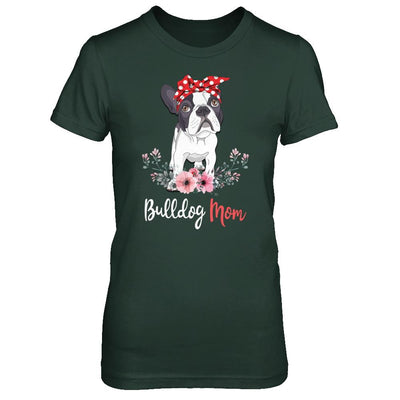 Bulldog Mom Gift For Women Dog Lover-T-Shirt & Hoodie-Women's T-Shirt-Forest Green