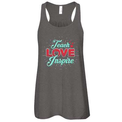Teach Love Inspire-T-Shirt & Tank Top-