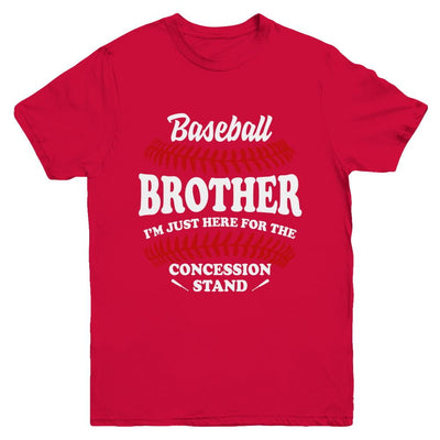 Baseball Brother I'm Just Here For The Concession Stand Youth-Youth Shirt-Youth T-Shirt-Red