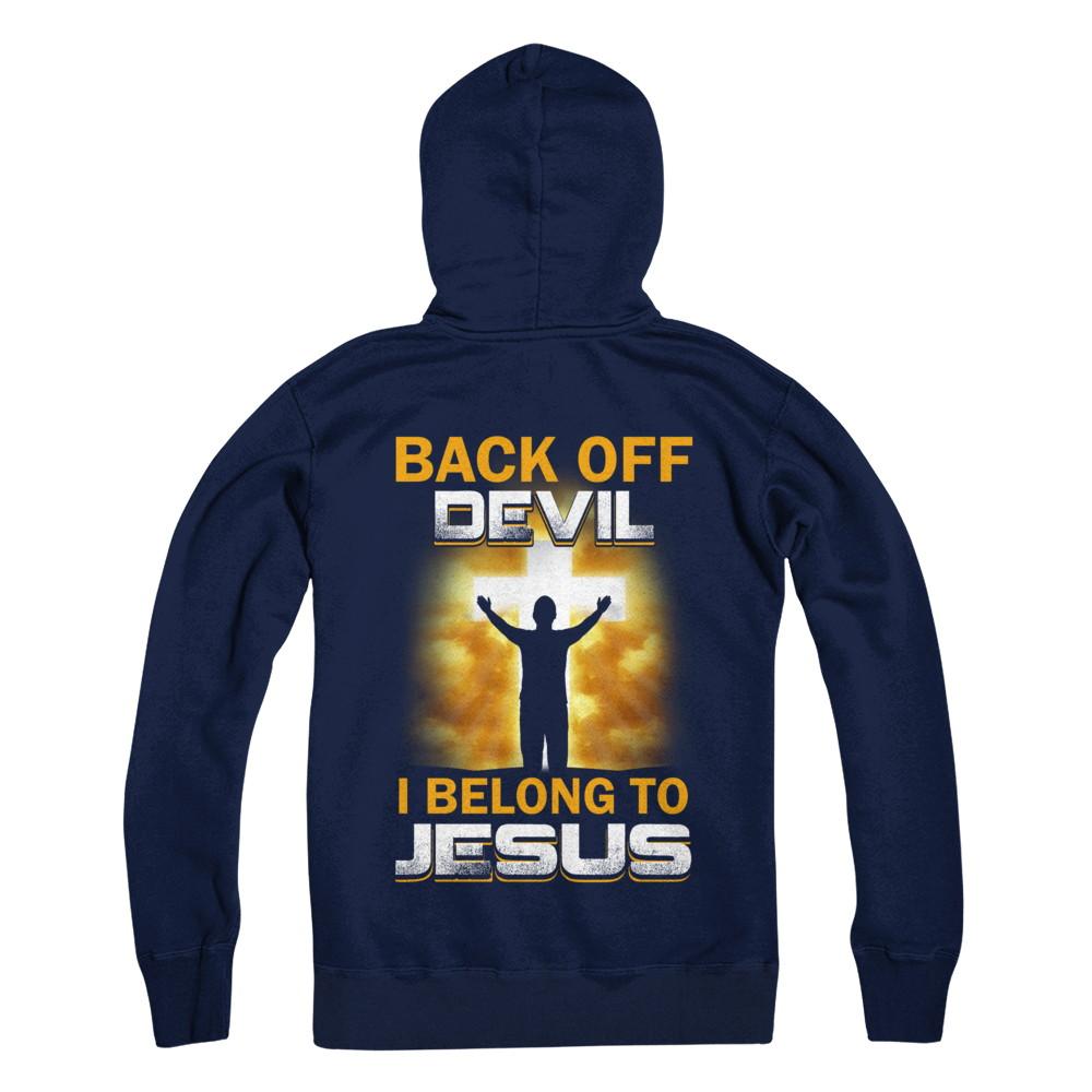 Back Off Devil I Belong To Jesus Christian-T-Shirt & Hoodie-Pullover Hoodie-Navy