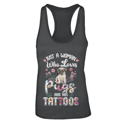 Just A Woman Who Loves Pugs And Has Tattoos-T-Shirt & Tank Top-Women's Ideal Racerback Tank-Black