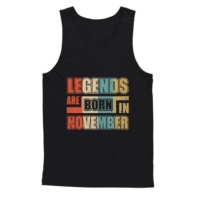 Classic Vintage Legends Are Born In November Birthday-T-Shirt & Hoodie-Unisex Tank-Black