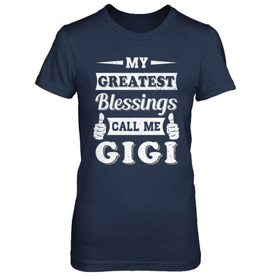 My Greatest Blessings Call Me Gigi-T-Shirt & Hoodie-Women's T-Shirt-Navy