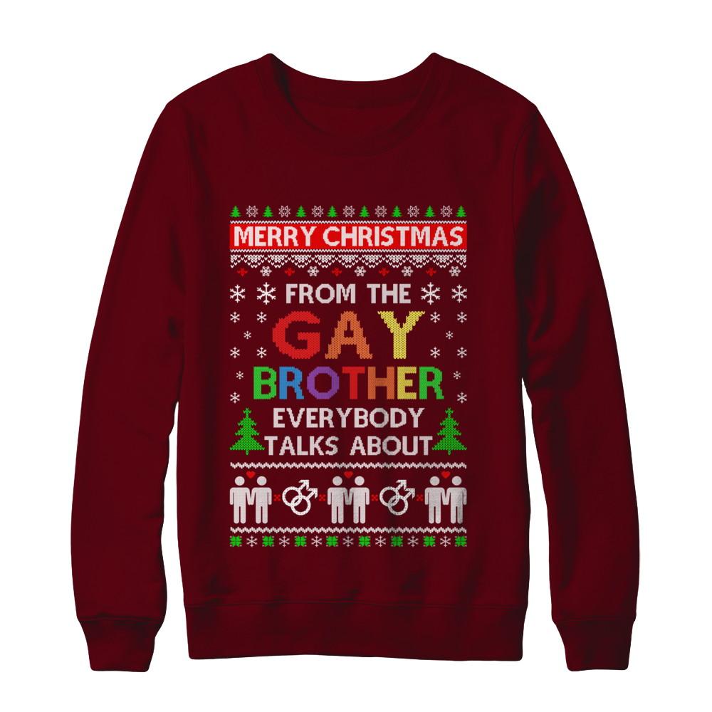 LGBT Merry Christmas From Gay Brother Ugly Christmas Sweater-T-Shirt & Sweatshirt-Crewneck Sweatshirt-Maroon