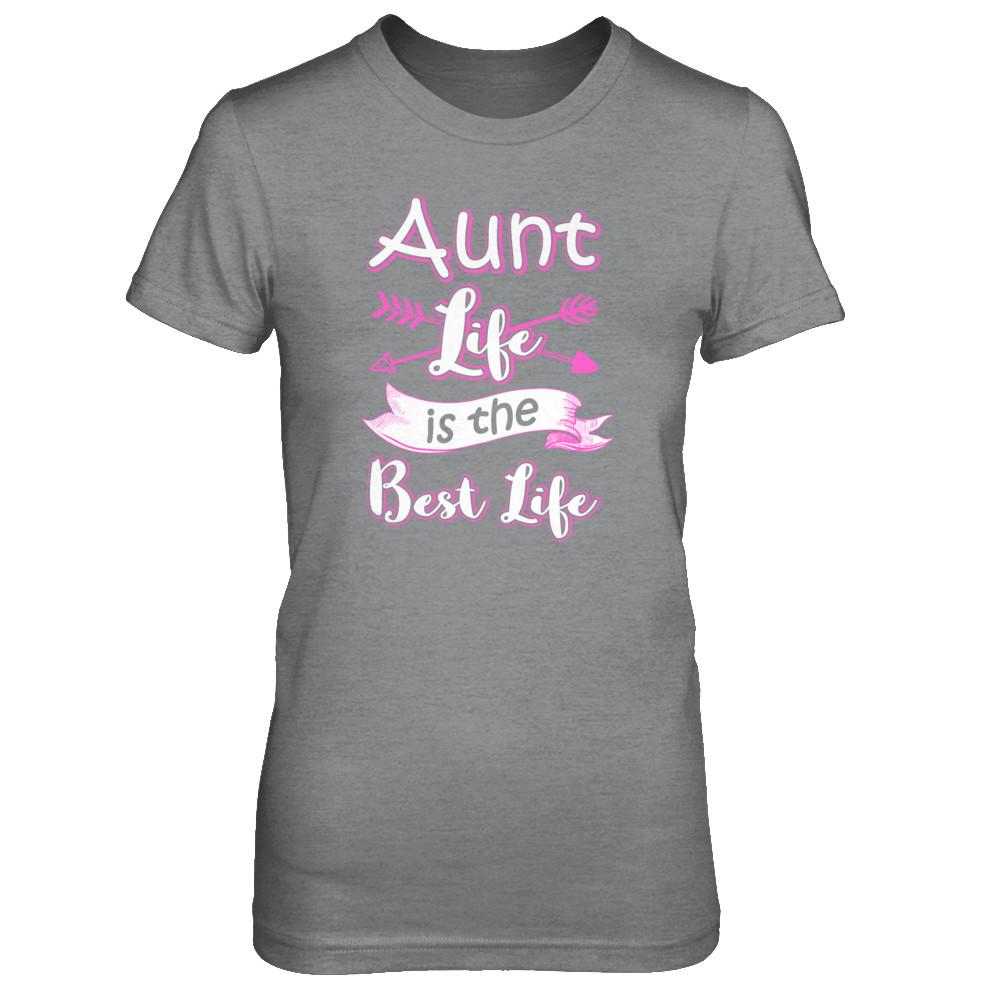 Aunt Life Is The Best Life Faunty Funny Aunty-T-Shirt & Tank Top-Women's T-Shirt-Sport Grey
