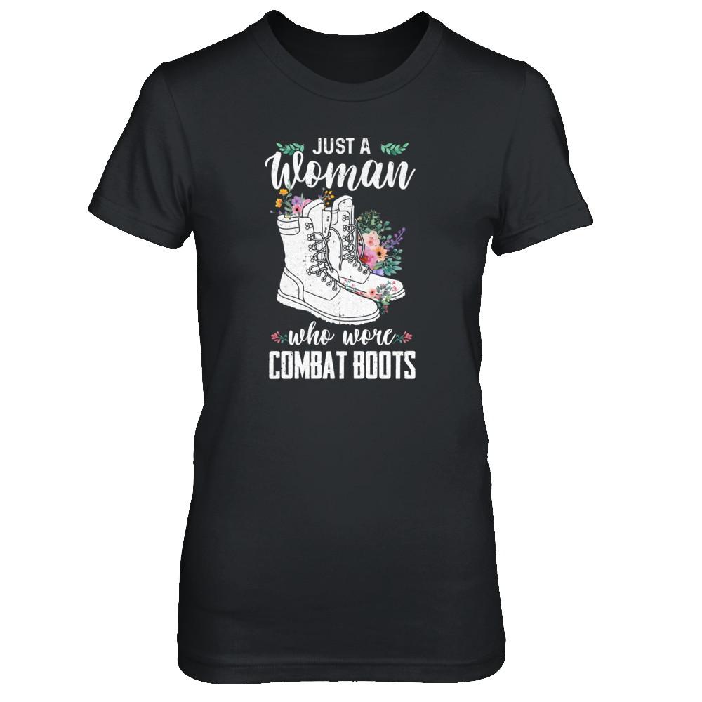 Just A Woman Who Wore Combat Boots Veteran-T-Shirt & Tank Top-Women's T-Shirt-Black