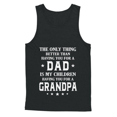 Only The Best Dad Get Promoted To Grandpa Fathers Day-T-Shirt & Hoodie-Unisex Tank-Black