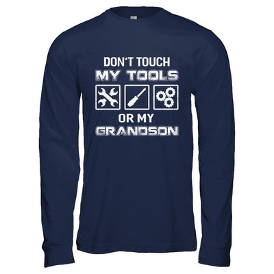 Don't Touch My Tools Or My Grandson Funny Mechanic-T-Shirt & Hoodie-Long Sleeve T-Shirt-Navy