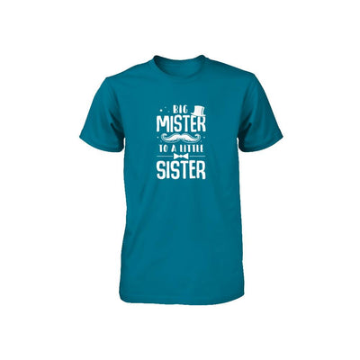 Big Mister To A Little Sister Baby Kid Shower Youth-Youth Shirt-