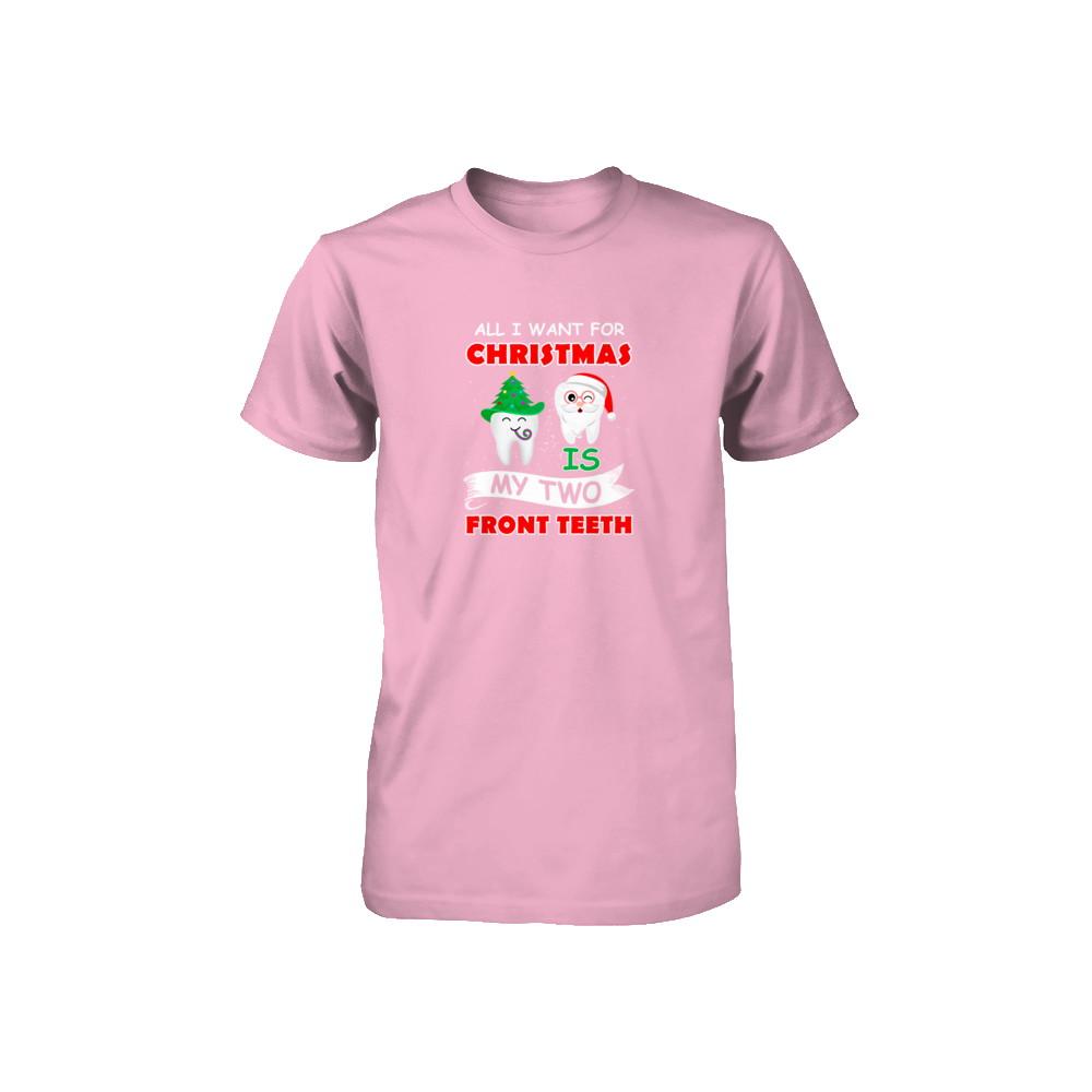 All I Want For Christmas Is My Two Front Teeth Funny Youth-Youth Shirt-Toddler T-Shirt-Pink