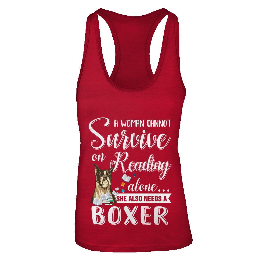 A Woman Cannot Survive On Reading Alone Boxer-T-Shirt & Tank Top-Women's Ideal Racerback Tank-Red