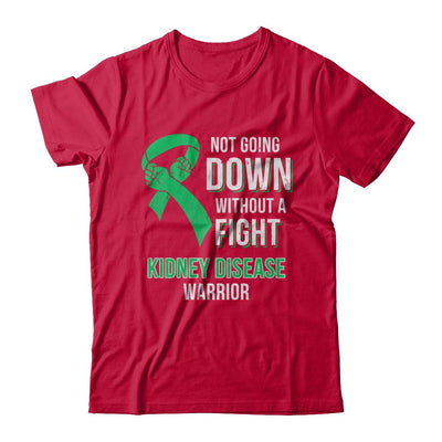 Not Going Down Without A Fight Kidney Disease Warrior-T-Shirt & Hoodie-Classic T-Shirt-Red