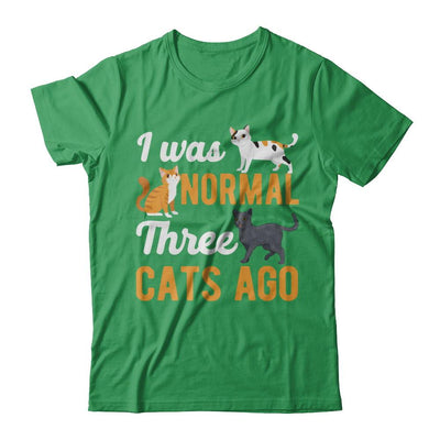 I Was Normal 3 Cats Ago-T-Shirt & Hoodie-Premium T-Shirt-Kelly Green