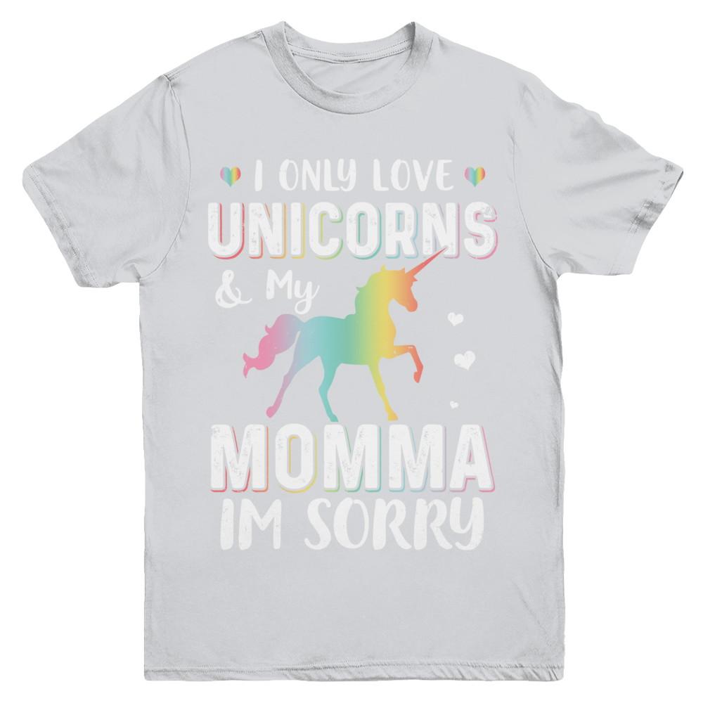 I Only Love Unicorns And My Momma I'm Sorry Youth-Youth Shirt-Youth T-Shirt-Sport Grey