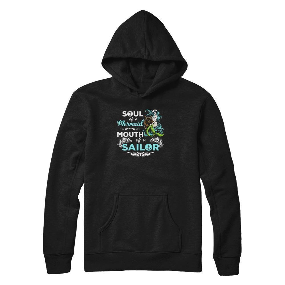 Soul Of A Mermaid Mouth Of A Sailor-T-Shirt & Tank Top-Pullover Hoodie-Black