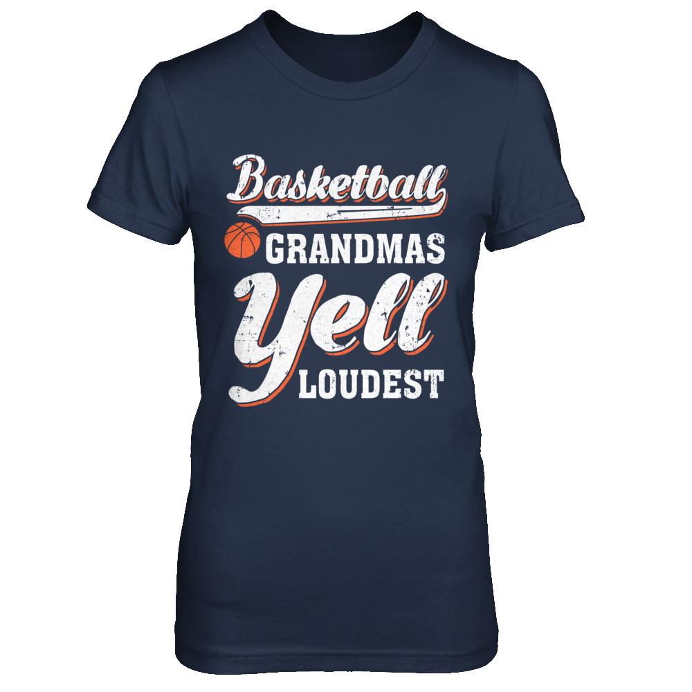 Basketball Grandmas Yell Loudest-T-Shirt & Hoodie-Women's T-Shirt-Navy