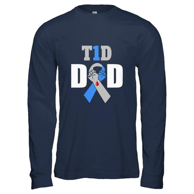 Diabetes awareness T1D Proud Type 1 Diabetes Dad-T-Shirt & Hoodie-Long Sleeve T-Shirt-Navy