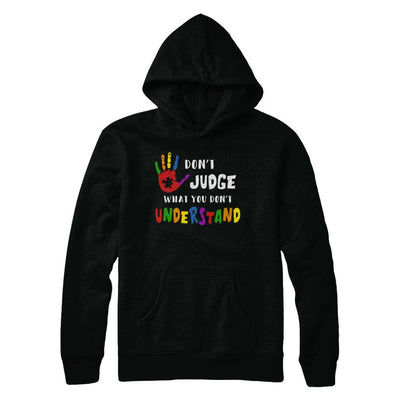 Don't Judge What You Don't Understand Autism-T-Shirt & Hoodie-Pullover Hoodie-Black