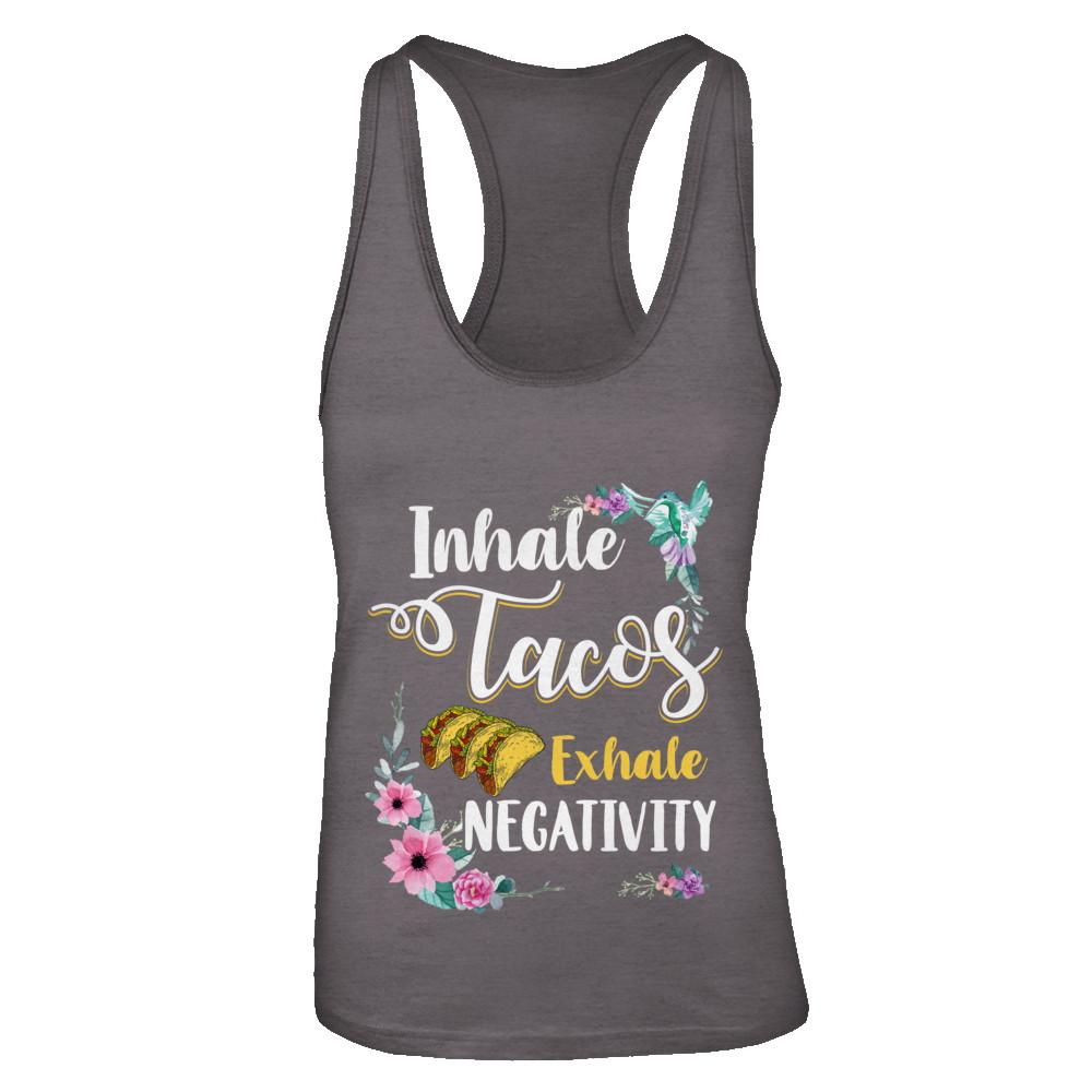Inhale Tacos Exhale Negativity Tacos-T-Shirt & Tank Top-Women's Ideal Racerback Tank-Dark Grey