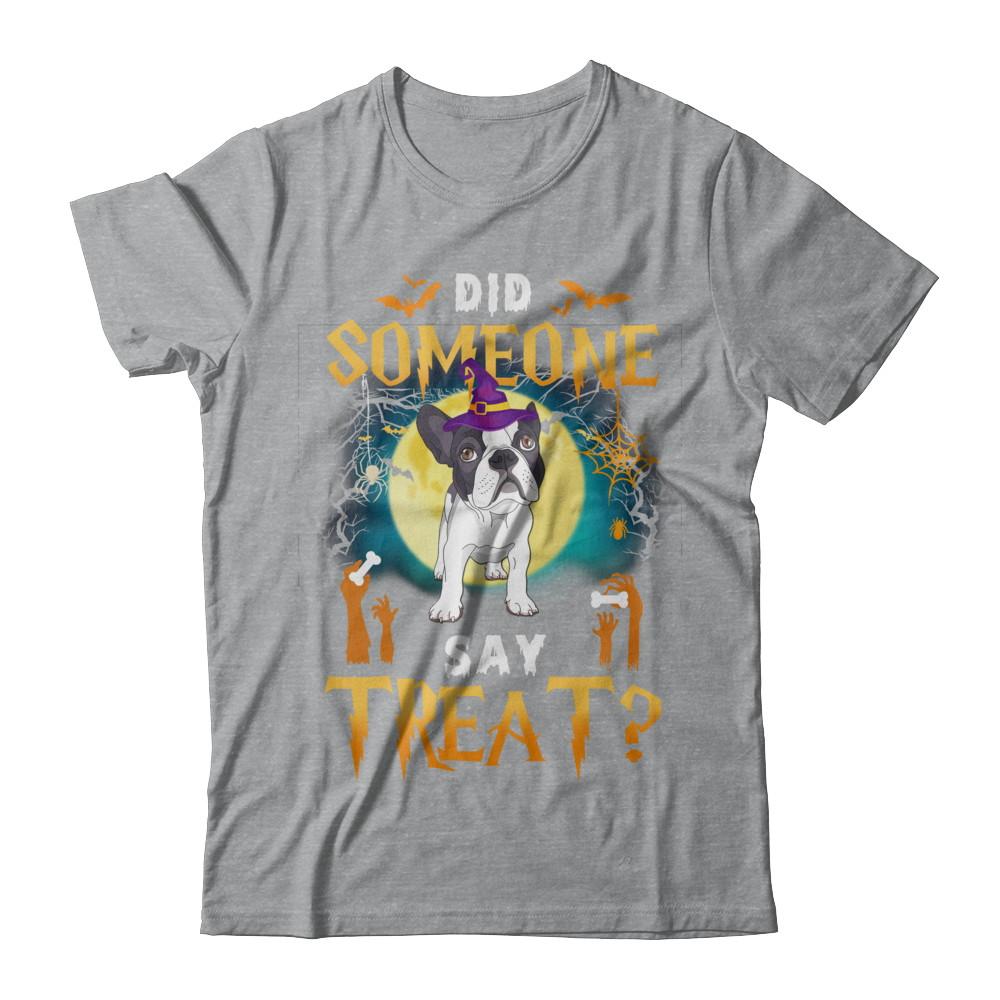 Did Someone Say Treat Bulldog Halloween Costume-T-Shirt & Hoodie-Classic T-Shirt-Sport Grey