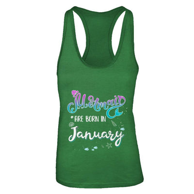 Mermaids Are Born In January Birthday Girl Gift-T-Shirt & Tank Top-Women's Ideal Racerback Tank-Kelly Green