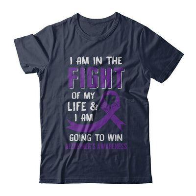 I'm In The Fight Of My Life And Win Alzheimer's Awareness-T-Shirt & Hoodie-Classic T-Shirt-Navy