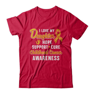 I Love My Daughter Support Childhood Cancer Awareness-T-Shirt & Hoodie-Classic T-Shirt-Red