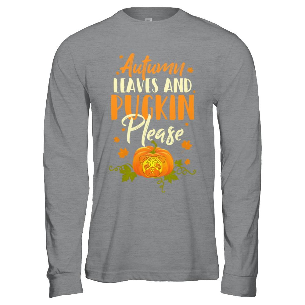 Halloween Costumes Autumn Leaves Pugkin Pug Pumpkin-T-Shirt & Hoodie-Long Sleeve T-Shirt-Sport Grey