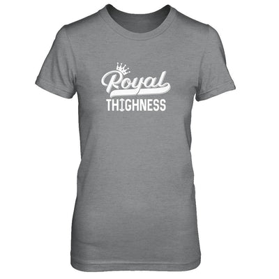 Royal Thighness Funny Sayings Fitness Gym Bodybuilding-T-Shirt & Tank Top-Women's T-Shirt-Sport Grey
