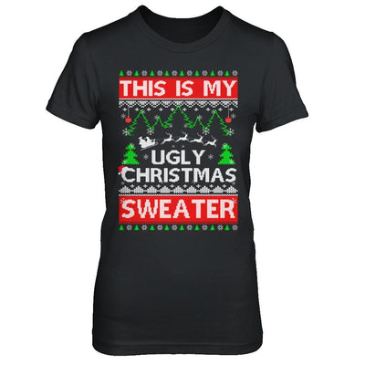 This Is My Ugly Christmas Sweater-T-Shirt & Sweatshirt-Women's T-Shirt-Black