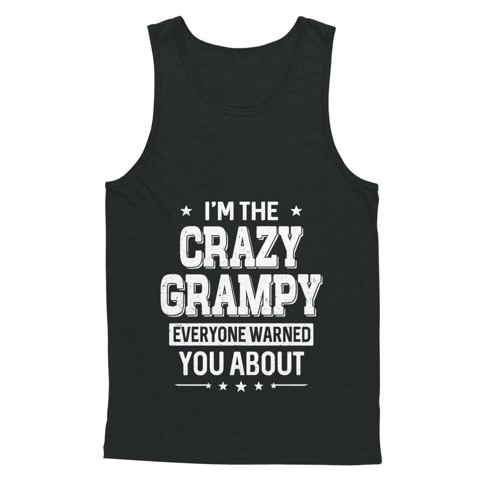 I'm The Crazy Grampy Papa Grandpa Fathers Day-T-Shirt & Hoodie-Unisex Tank-Black