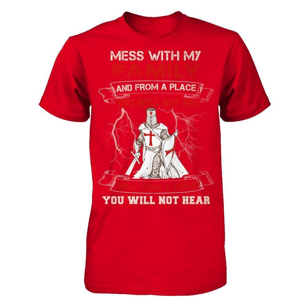 Knight Templar Mess With My Family And From A Place You Will Not See-T-Shirt & Hoodie-Premium T-Shirt-Red