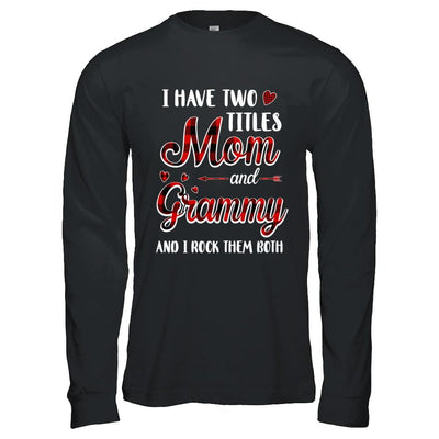Red Plaid I Have Two Titles Mom And Grammy-T-Shirt & Hoodie-Long Sleeve T-Shirt-Black