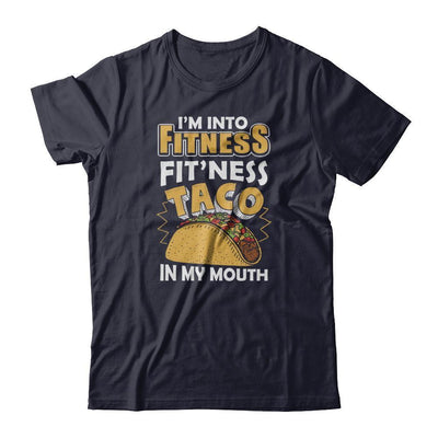 I'm Into Fitness Fit'ness Taco In My Mouth-T-Shirt & Tank Top-Premium T-Shirt-Midnight Navy