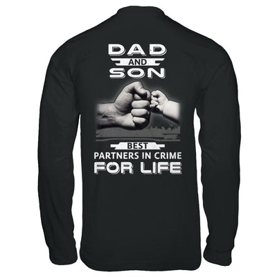 Dad And Son Best Partners In Crime For Life-T-Shirt & Hoodie-Long Sleeve T-Shirt-Black