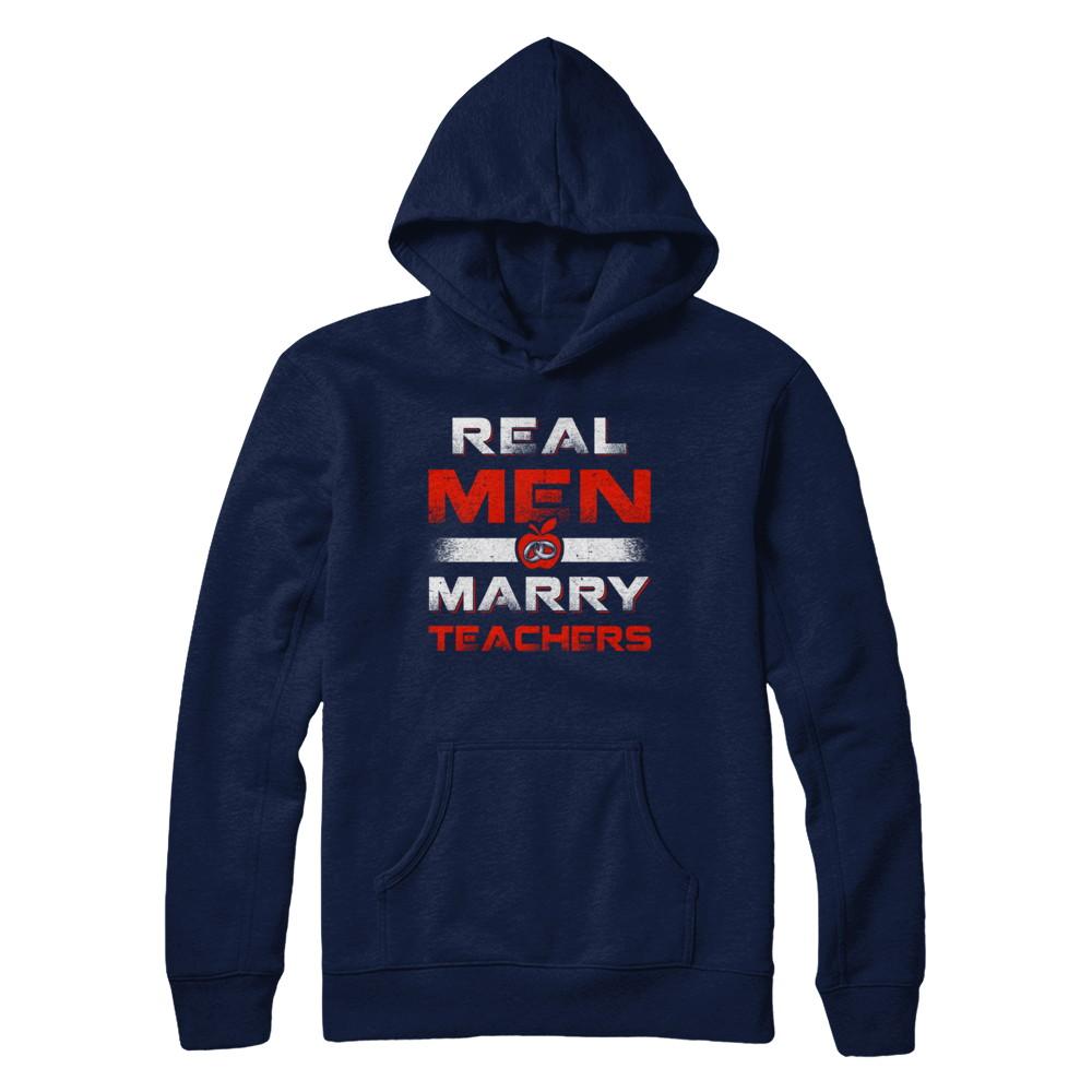 Real Men Marry Teachers-T-Shirt & Hoodie-Pullover Hoodie-Navy