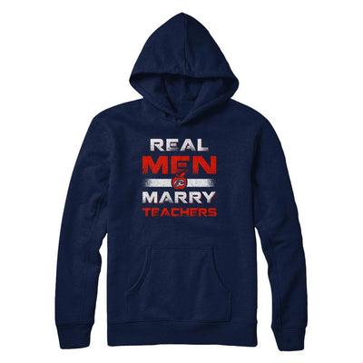 Real Men Marry Teachers-T-Shirt & Hoodie-Pullover Hoodie-Navy