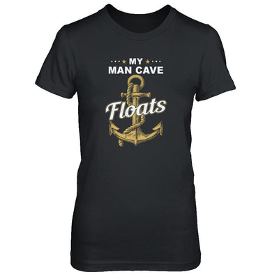 My Man Cave Floats Boat Wife's Sailor-T-Shirt & Tank Top-Women's T-Shirt-Black
