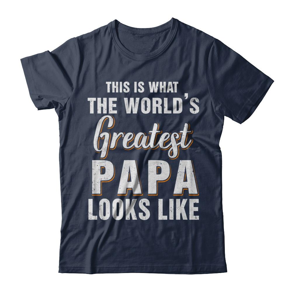 What World's Greatest Papa Looks Like Fathers Day-T-Shirt & Hoodie-Classic T-Shirt-Navy