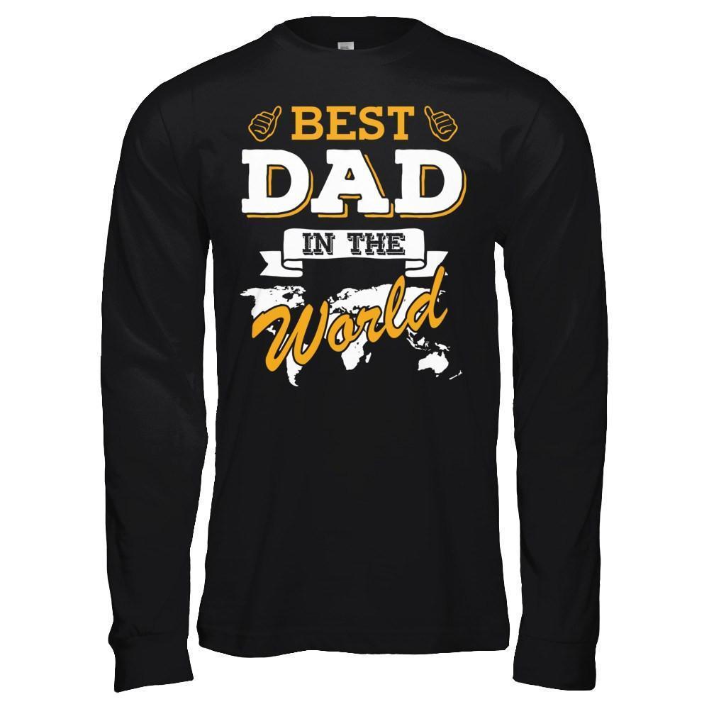 Best Dad In The World-T-Shirt & Hoodie-Long Sleeve T-Shirt-Black