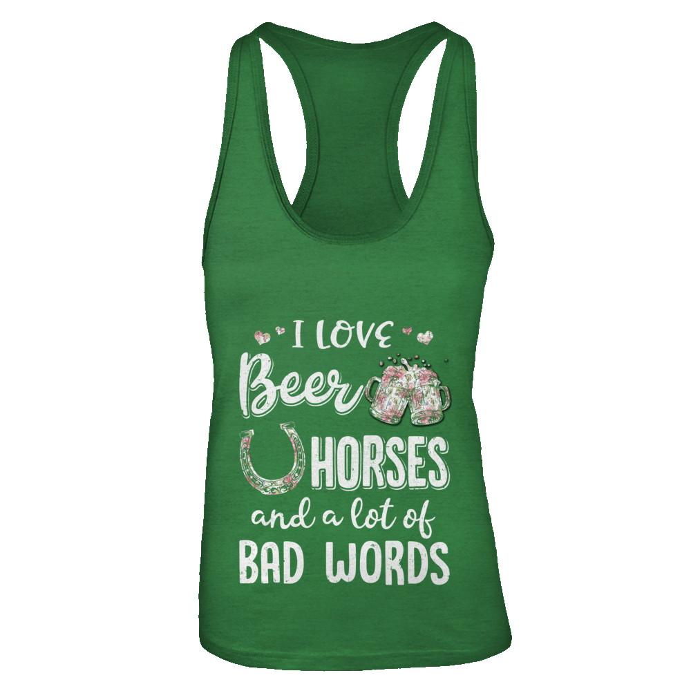 I Love Beer Horses And A Lot Of Bad Words Beer-T-Shirt & Tank Top-Women's Ideal Racerback Tank-Kelly Green