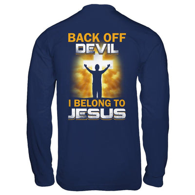 Back Off Devil I Belong To Jesus Christian-T-Shirt & Hoodie-Long Sleeve T-Shirt-Navy