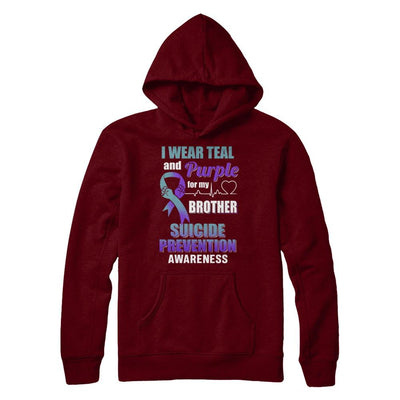 I Wear Teal Purple For My Brother Suicide Prevention-T-Shirt & Hoodie-Pullover Hoodie-Maroon