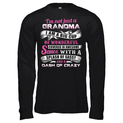 I'm Not Just A Grandma I'm A Big Cup Of Wonderful-T-Shirt & Hoodie-Long Sleeve T-Shirt-Black