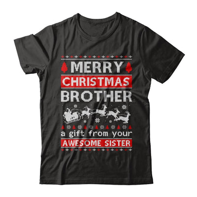 Merry Christmas Brother A Gift From Your Sister Sweater-T-Shirt & Sweatshirt-Classic T-Shirt-Black