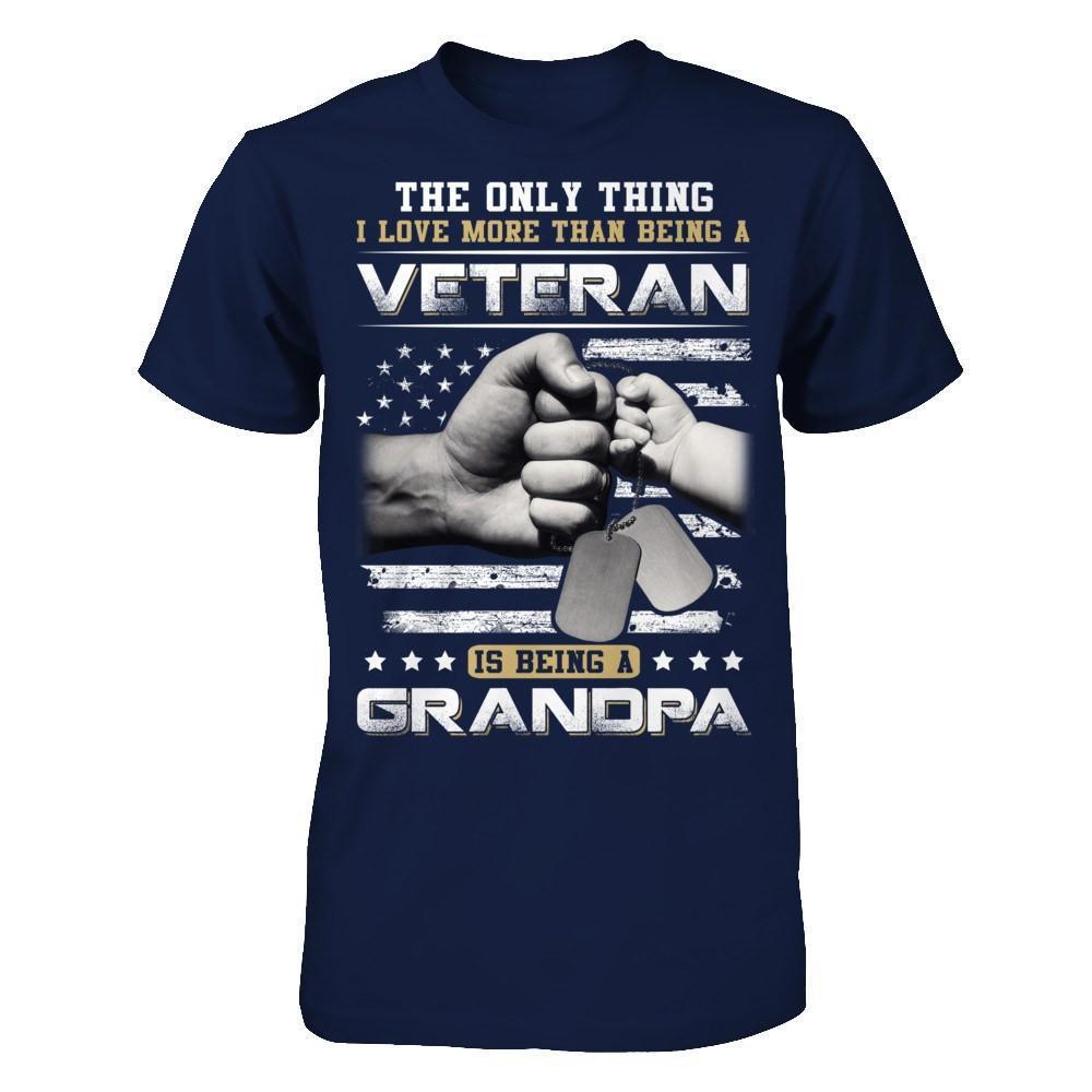 I Love More Than Being A Veteran Is Being A Grandpa-T-Shirt & Hoodie-Classic T-Shirt-Navy
